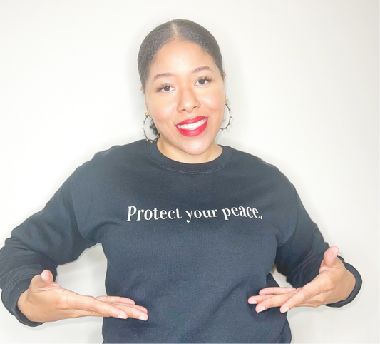 Protect your peace. crewneck